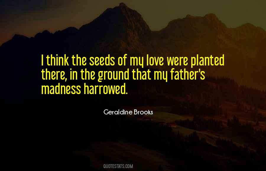 Love Planted Quotes #350909