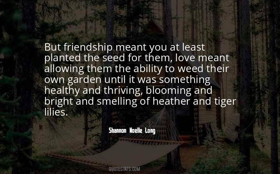 Love Planted Quotes #51636