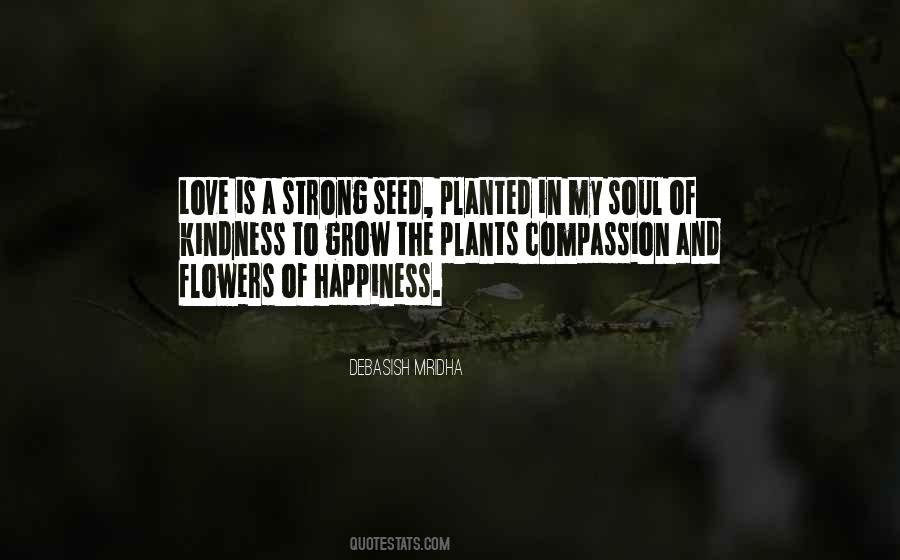 Love Planted Quotes #650360
