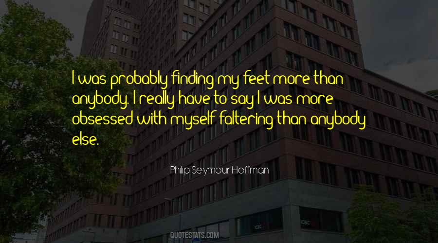 Quotes About Faltering #1611688