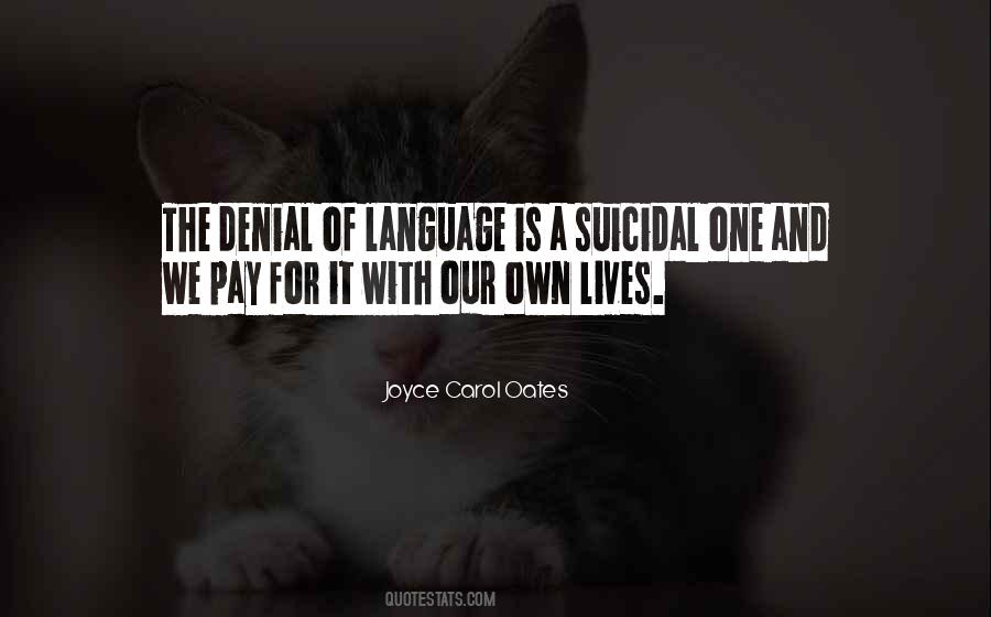 Quotes About Suicidal #406429 Quotes About Suicidal #406429