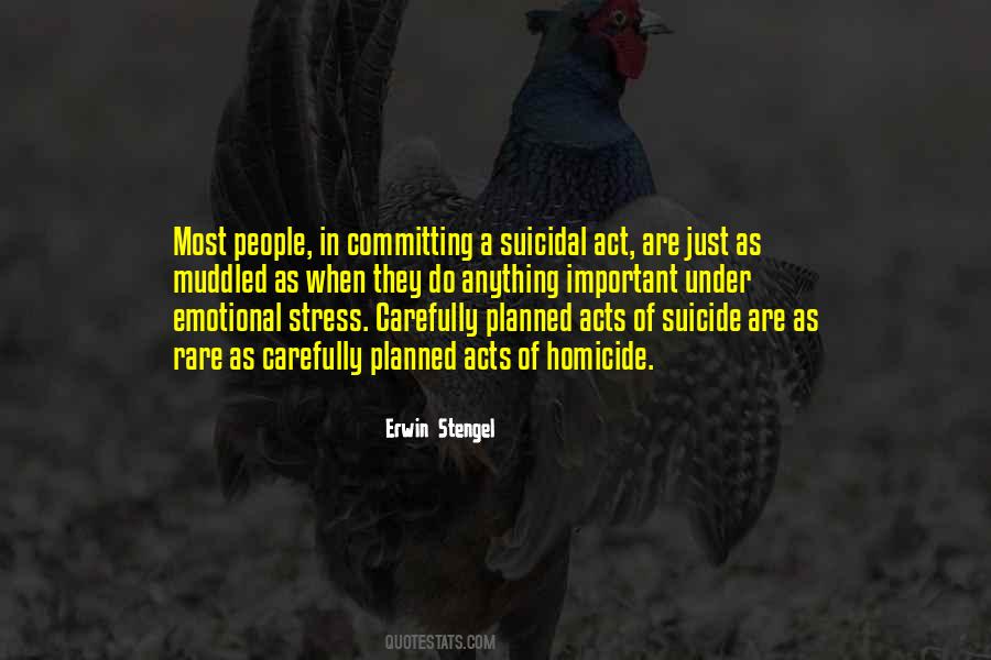 Quotes About Suicidal #414