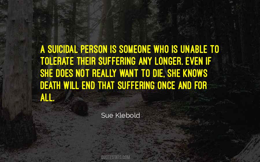 Quotes About Suicidal #442002