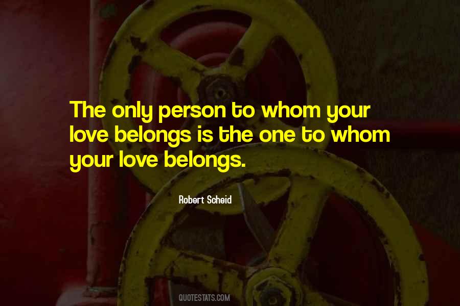Quotes About Love One Person #283159