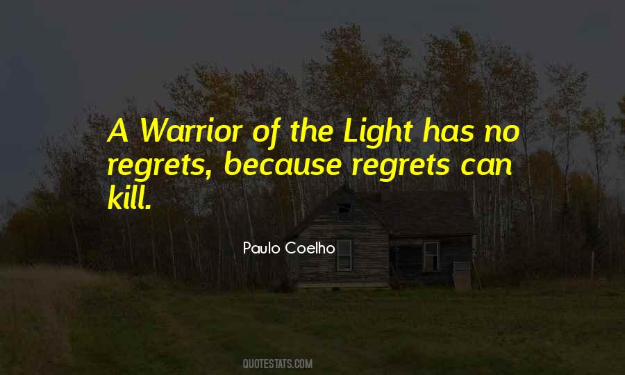 Light Warrior Quotes #1614879
