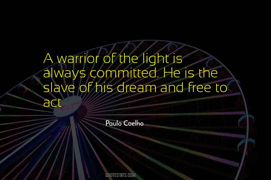 Light Warrior Quotes #1677145