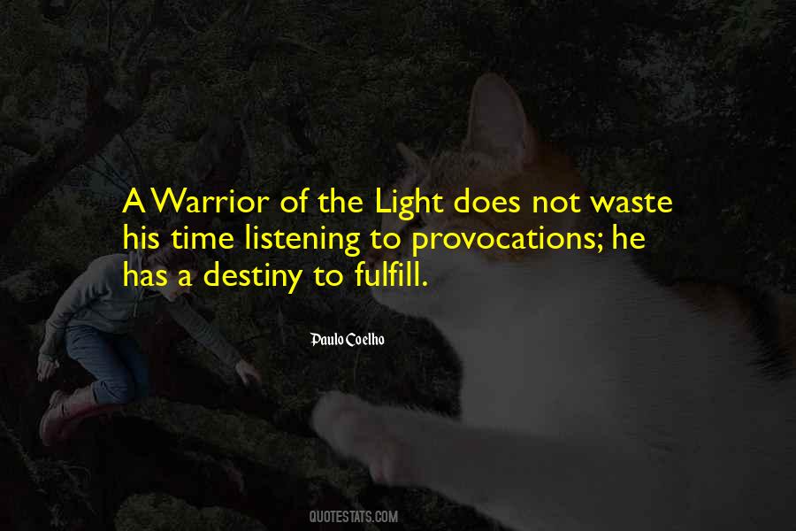Light Warrior Quotes #1794915