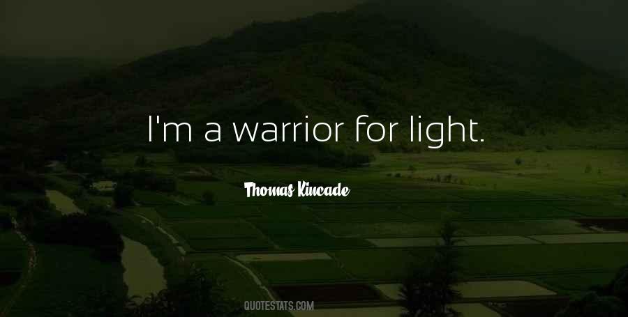 Light Warrior Quotes #252596