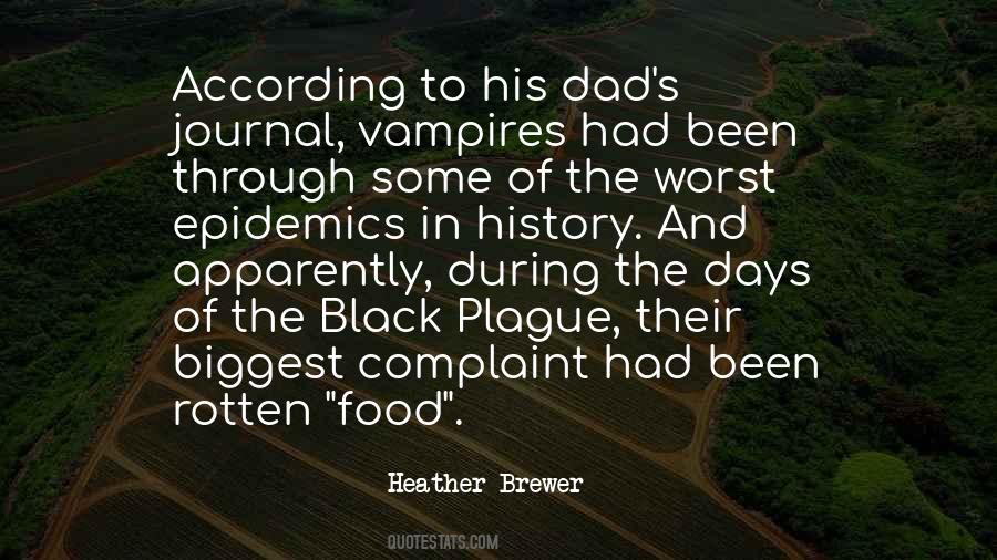 Quotes About Rotten Food #1413085