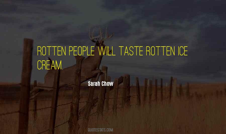 Quotes About Rotten Food #628682