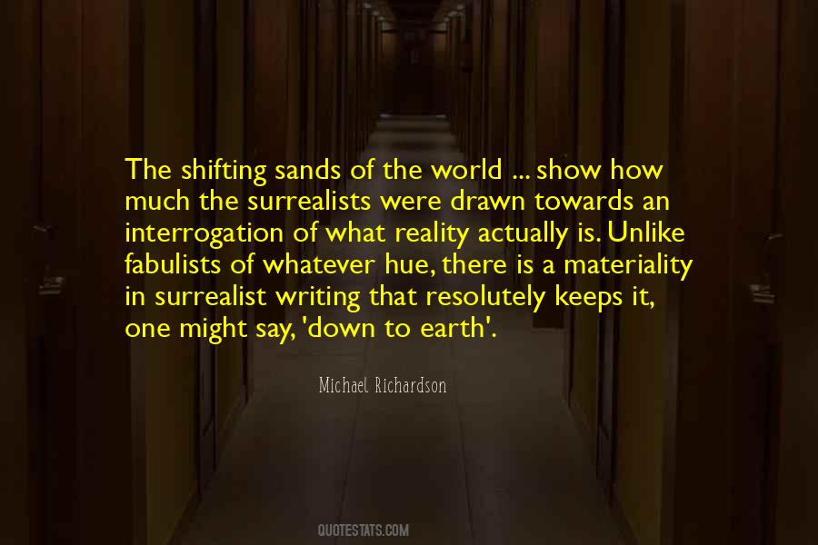 Quotes About Shifting Sands #350819