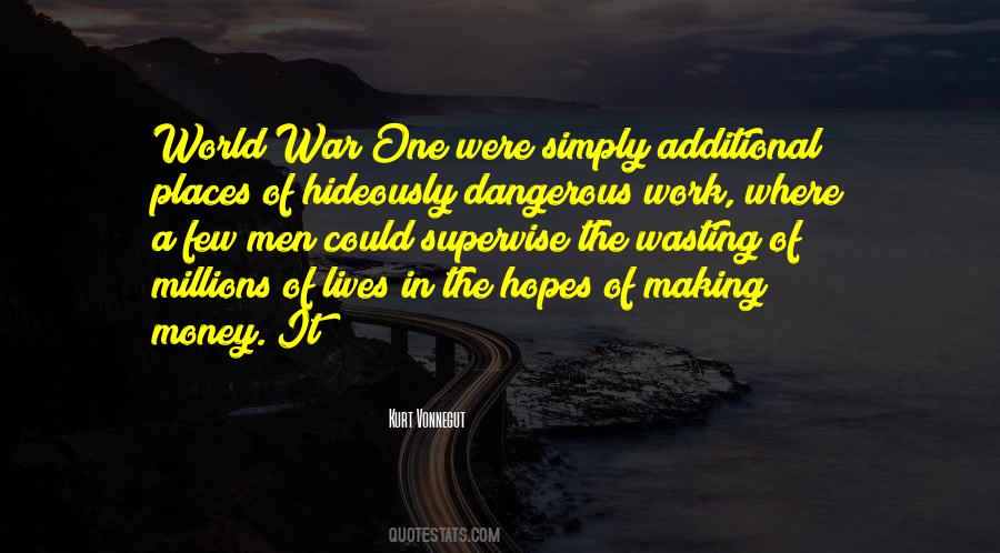 Dangerous Places Quotes #1820371