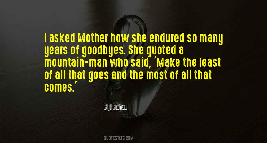 Quotes About Goodbyes #1180640