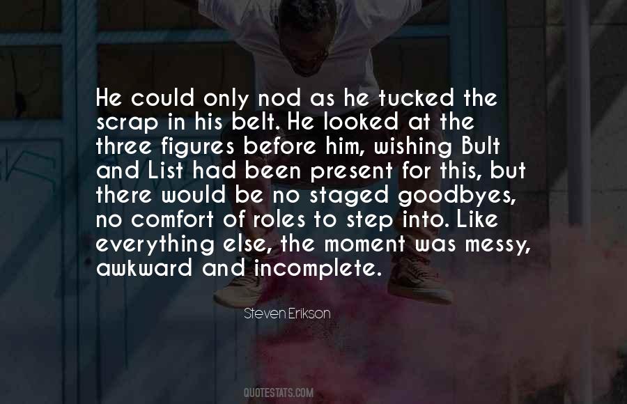 Quotes About Goodbyes #1510451