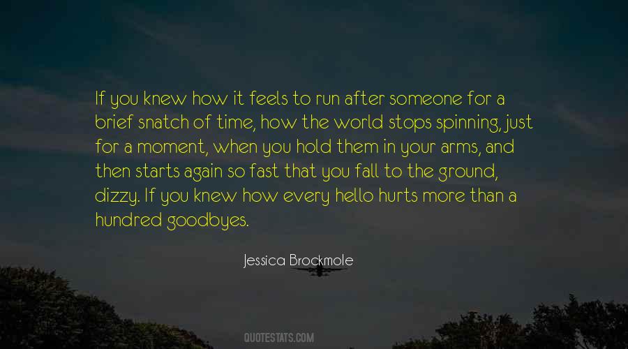 Quotes About Goodbyes #1532026
