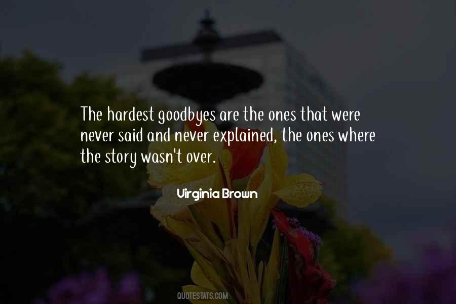 Quotes About Goodbyes #1782415