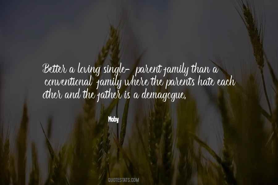 Quotes About Hate Family #1369451