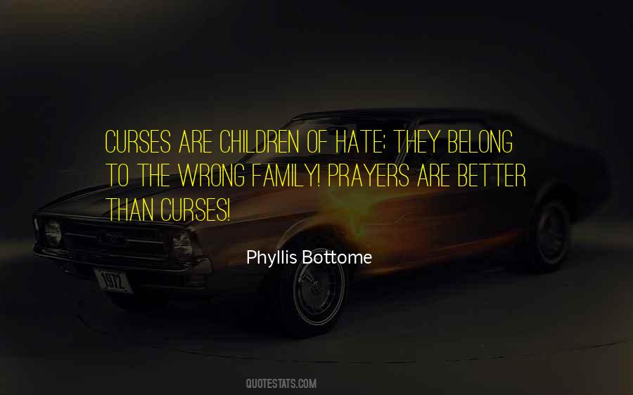 Quotes About Hate Family #544434