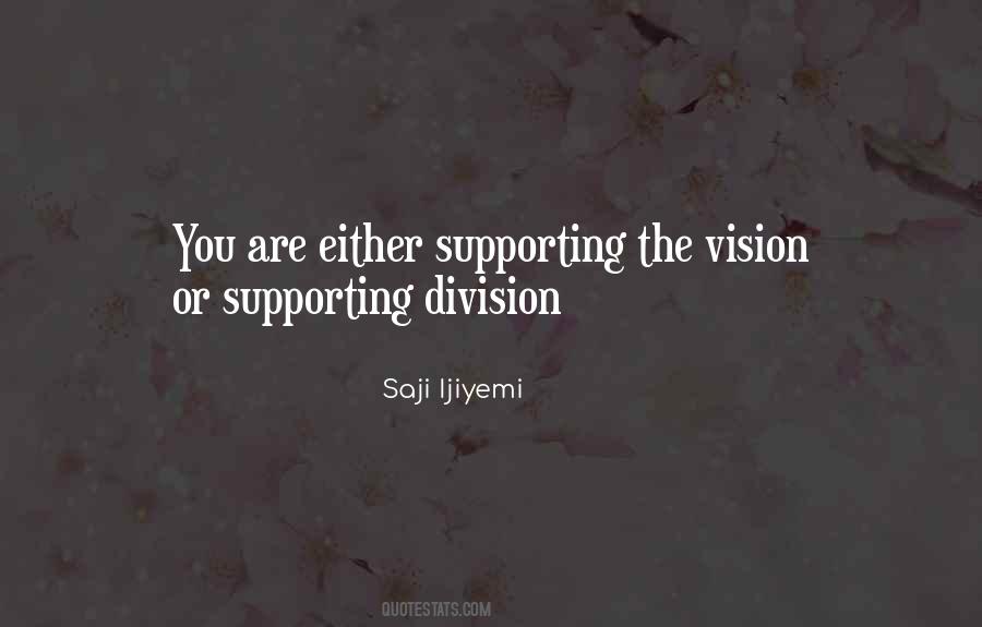 Quotes About Supporting Others #1715297