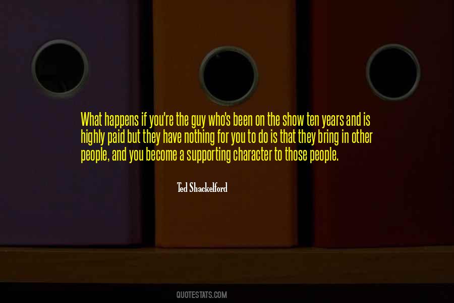 Quotes About Supporting Others #19298