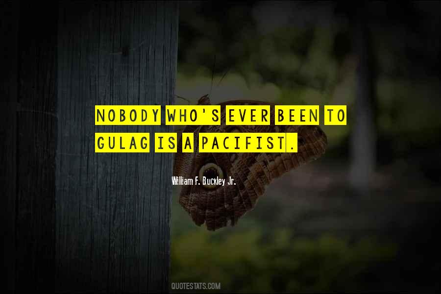 Pacifist Not Quotes #1232961