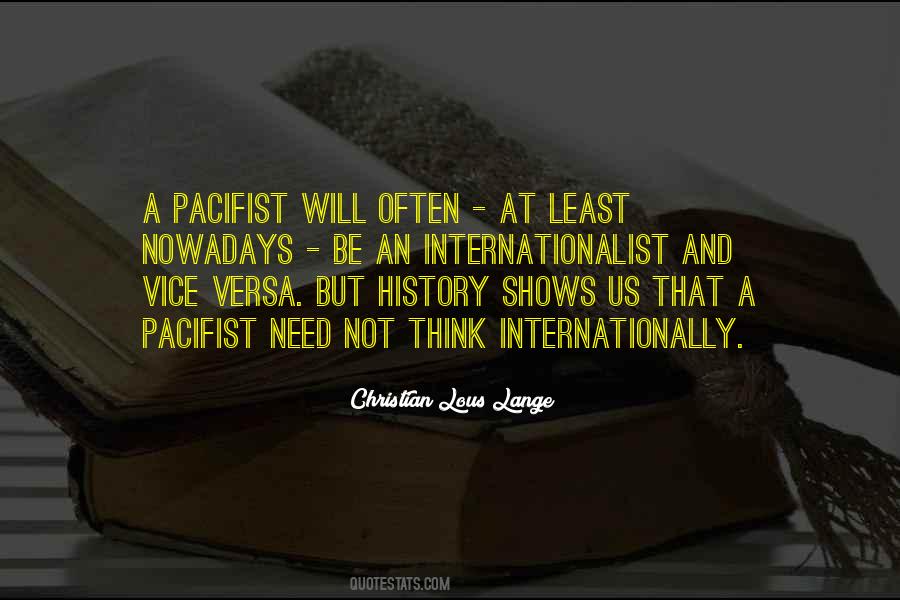 Pacifist Not Quotes #1403715