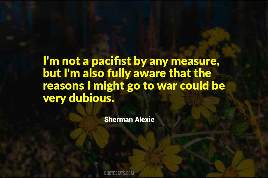 Pacifist Not Quotes #1866341
