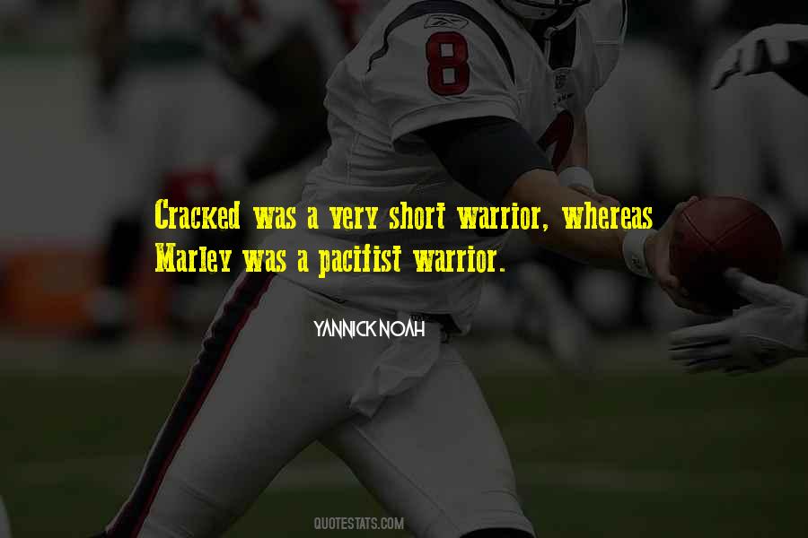 Pacifist Not Quotes #393783