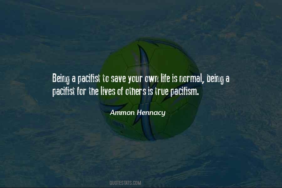 Pacifist Not Quotes #55192