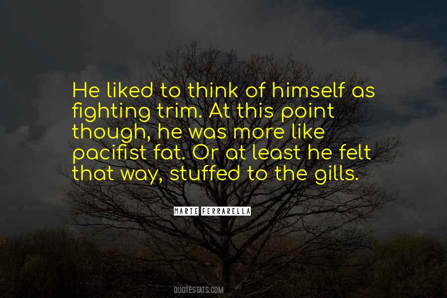 Pacifist Not Quotes #569839