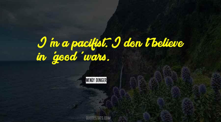 Pacifist Not Quotes #634639