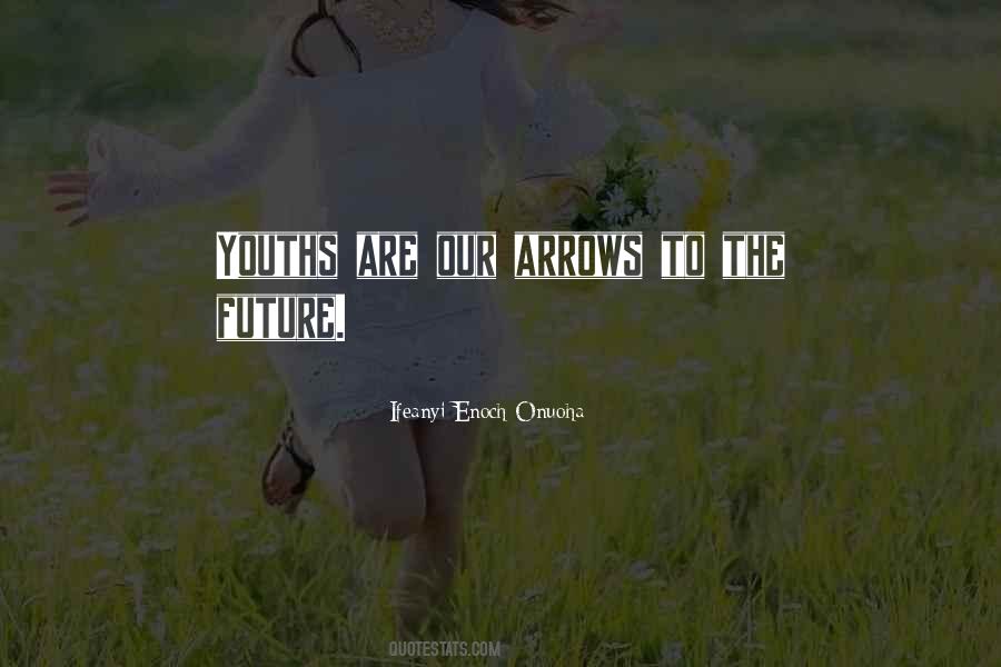 Quotes About Youths #1866393