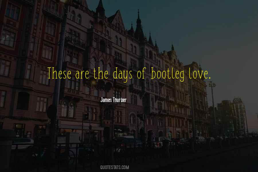 Quotes About Love These Days #1058950