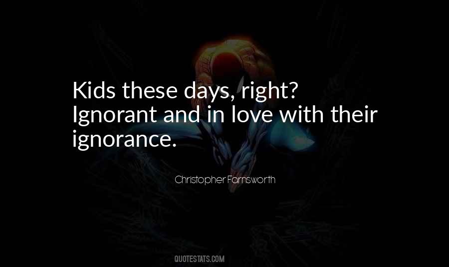 Quotes About Love These Days #650489