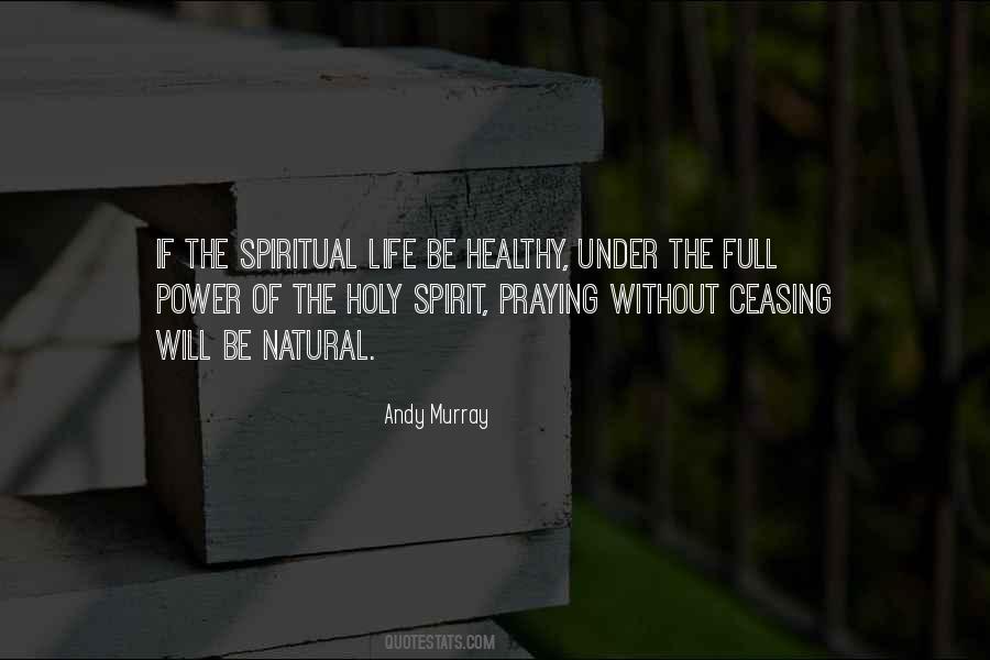 Quotes About Praying Without Ceasing #1151102