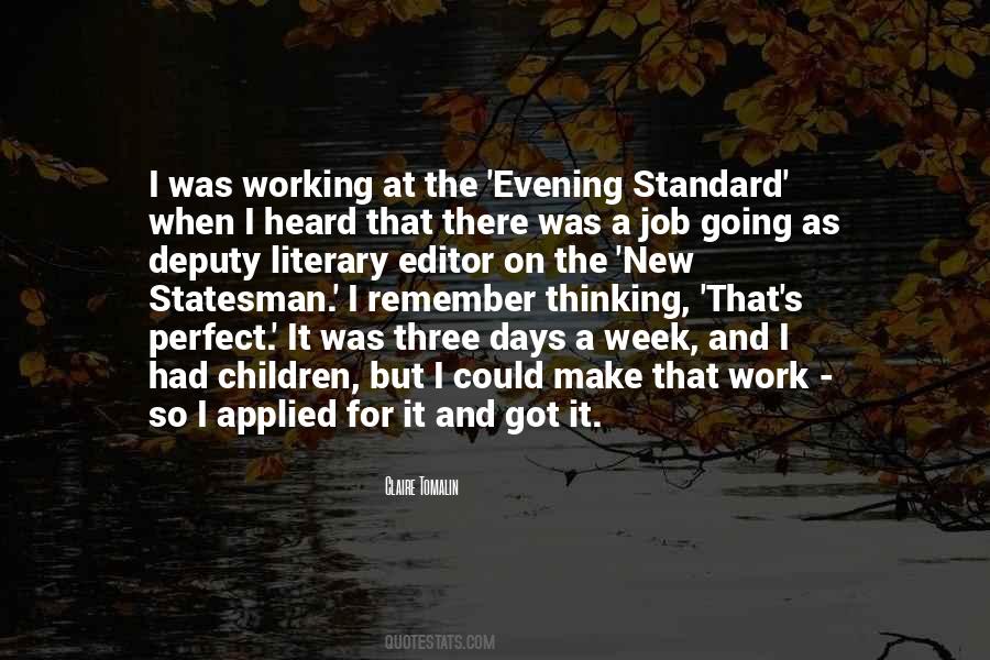 Quotes About The Perfect Job #1623756