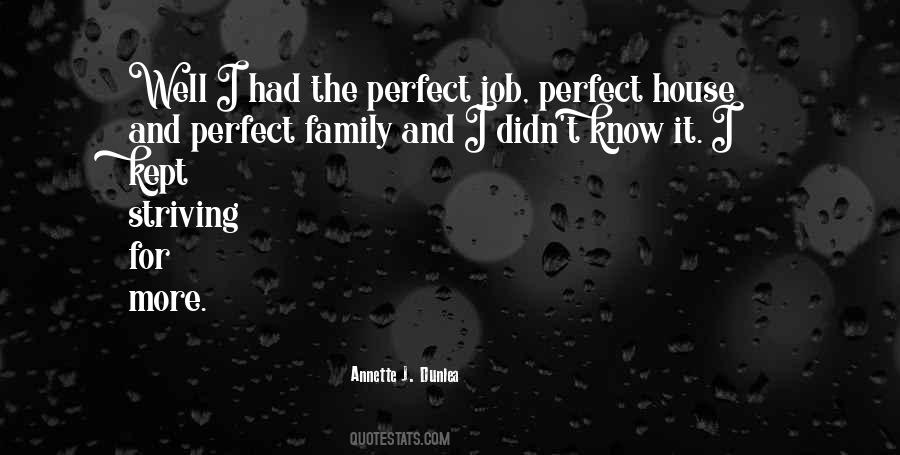 Quotes About The Perfect Job #802490