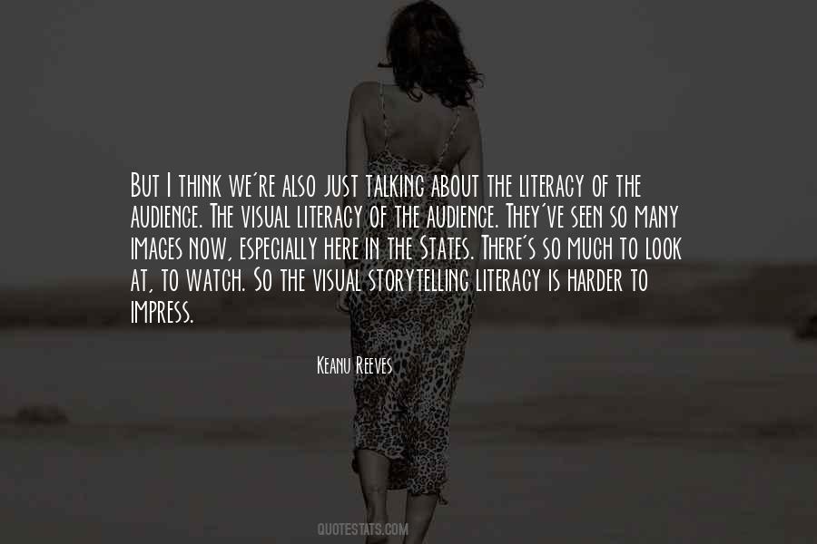 Quotes About Literacy #303514 Quotes About Literacy #303514