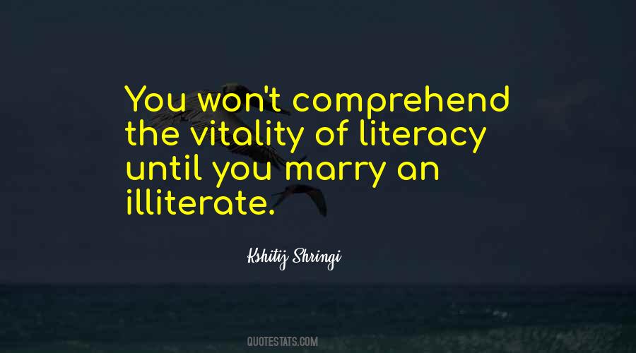 Quotes About Literacy #479375 Quotes About Literacy #479375
