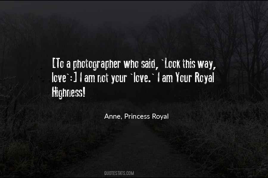 Quotes About Royal Love #482365