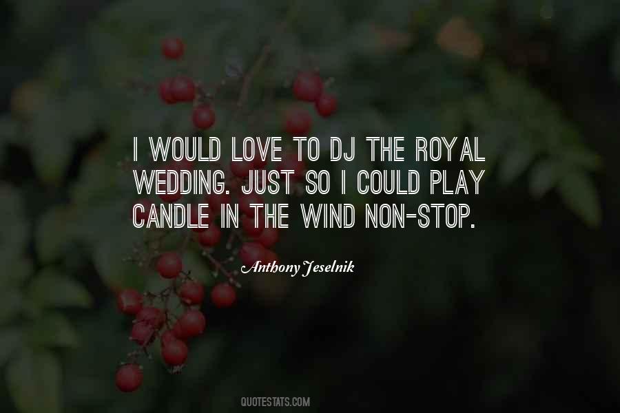 Quotes About Royal Love #962381