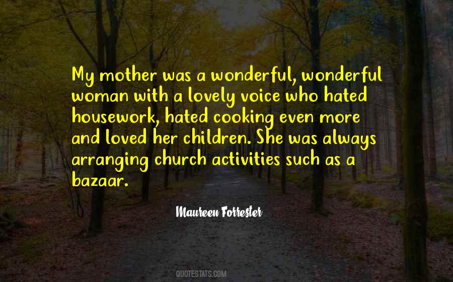 Quotes About A Wonderful Mother #523780