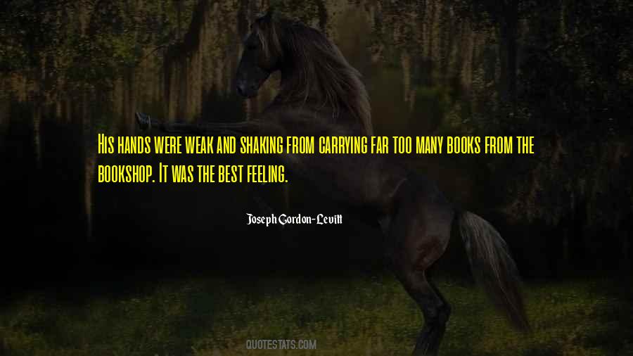 Feeling Weak Quotes #1861252