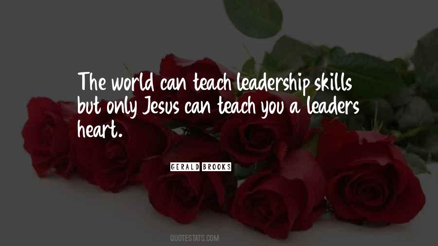 Quotes About Leadership Skills #898974