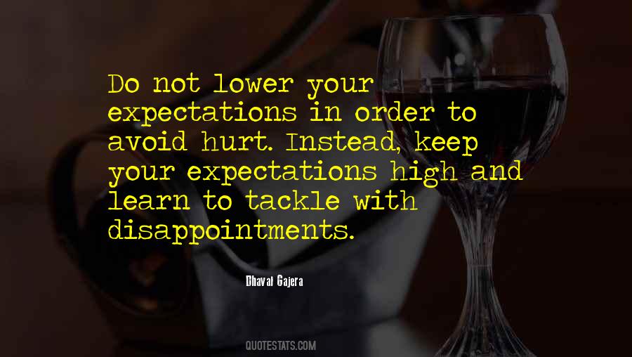 Quotes About Expectations And Disappointments #1007850