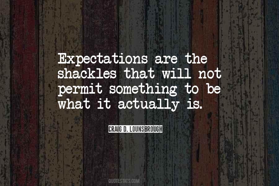 Quotes About Expectations And Disappointments #154715