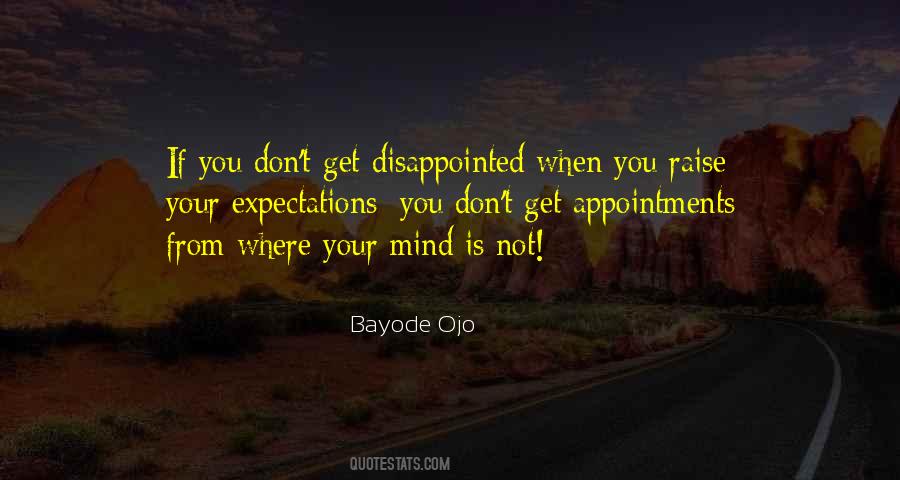 Quotes About Expectations And Disappointments #1576612