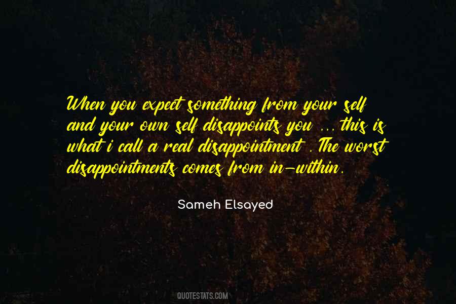 Quotes About Expectations And Disappointments #1840216
