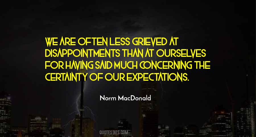 Quotes About Expectations And Disappointments #34914