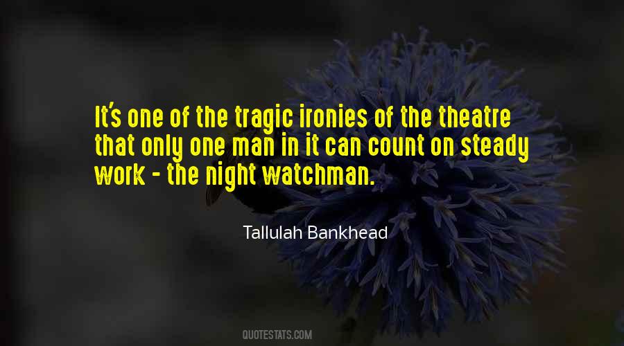 Quotes About Watchman #1530189